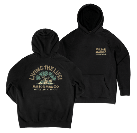 Living the Life Hoodie Black Hoodie Milton Mango