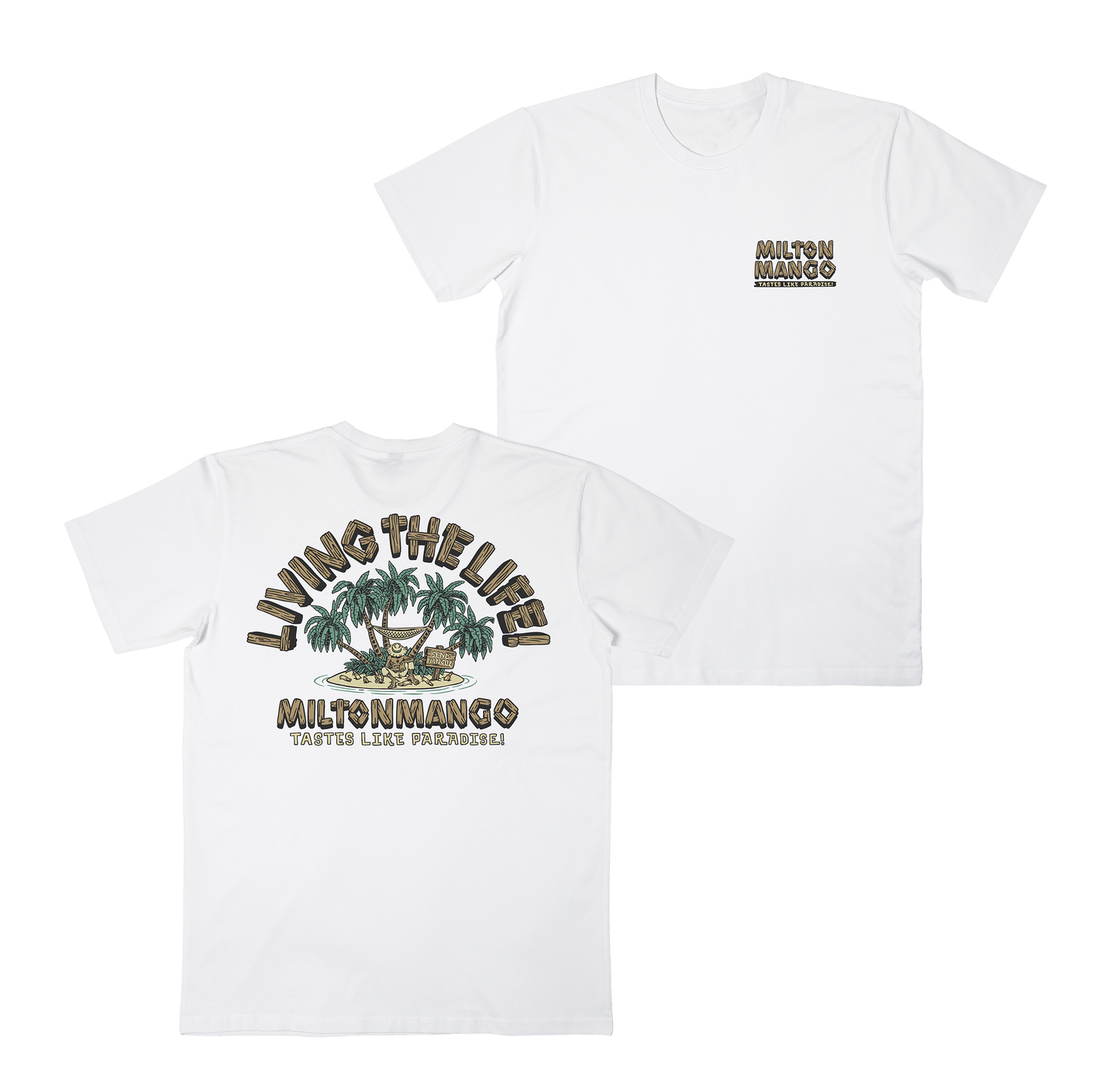 Living the Life Tee White T-Shirts Milton Mango