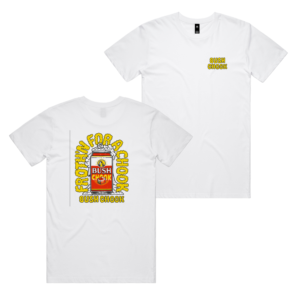Frothin Chooks Tee — White front & back