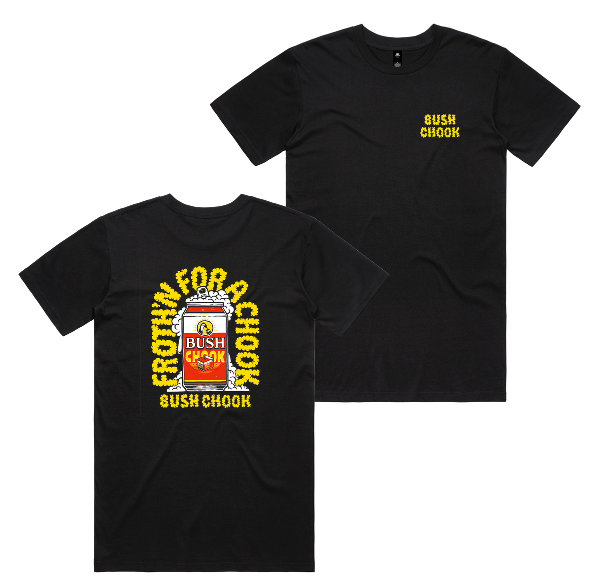 Frothin Chooks Tee — Black front & back